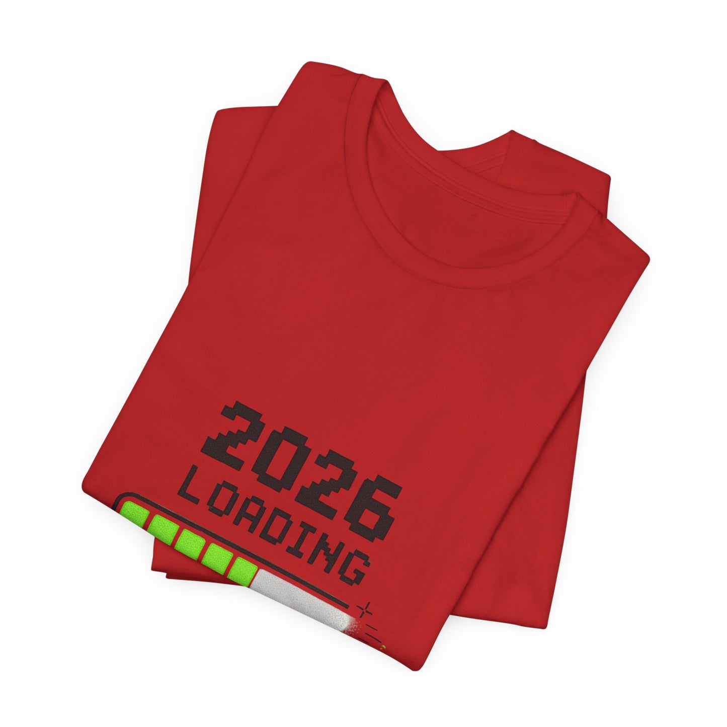2026 Loading Tee - "Please Wait, Genius at Work" Funny New Year Graphic T-Shirt