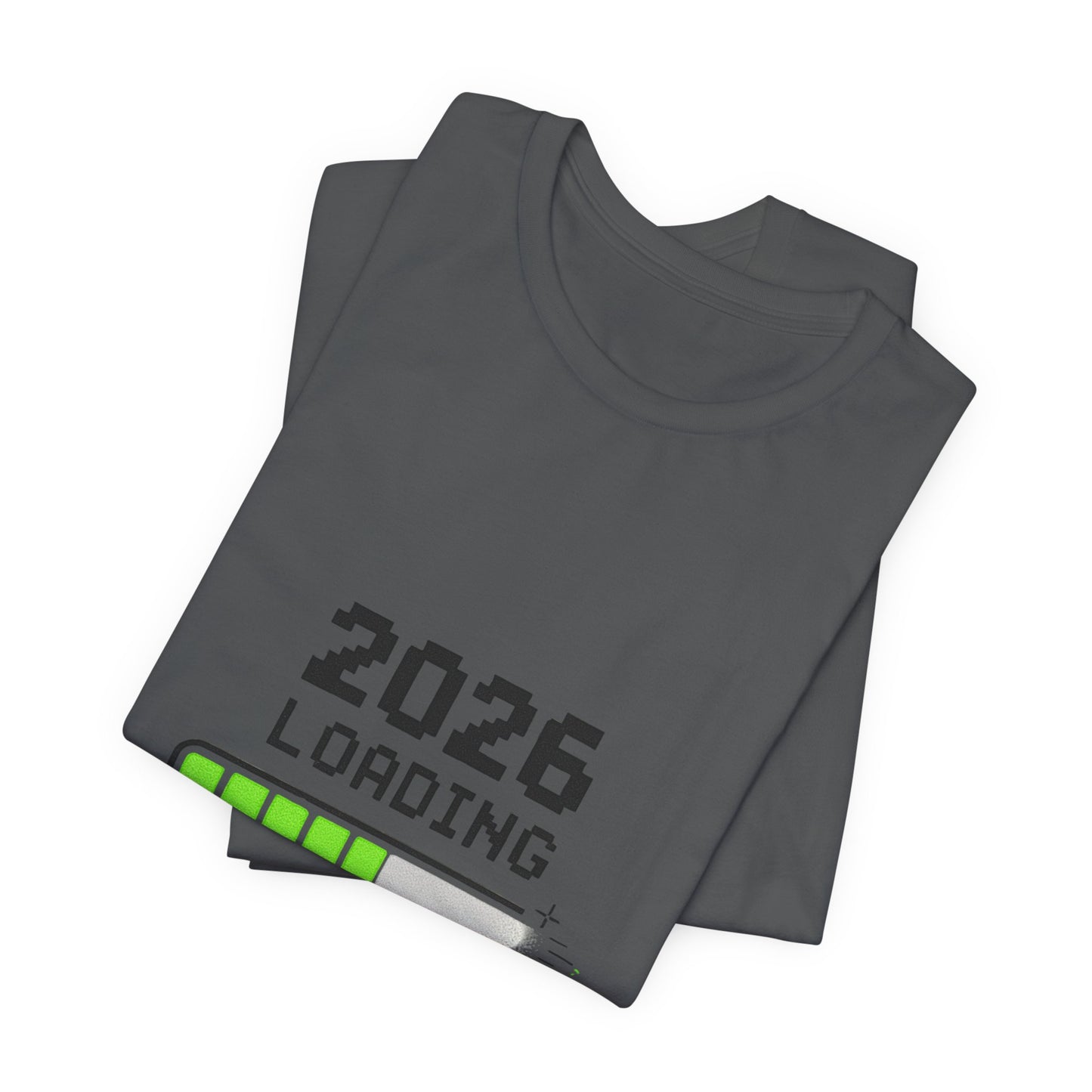 2026 Loading Tee - "Please Wait, Genius at Work" Funny New Year Graphic T-Shirt