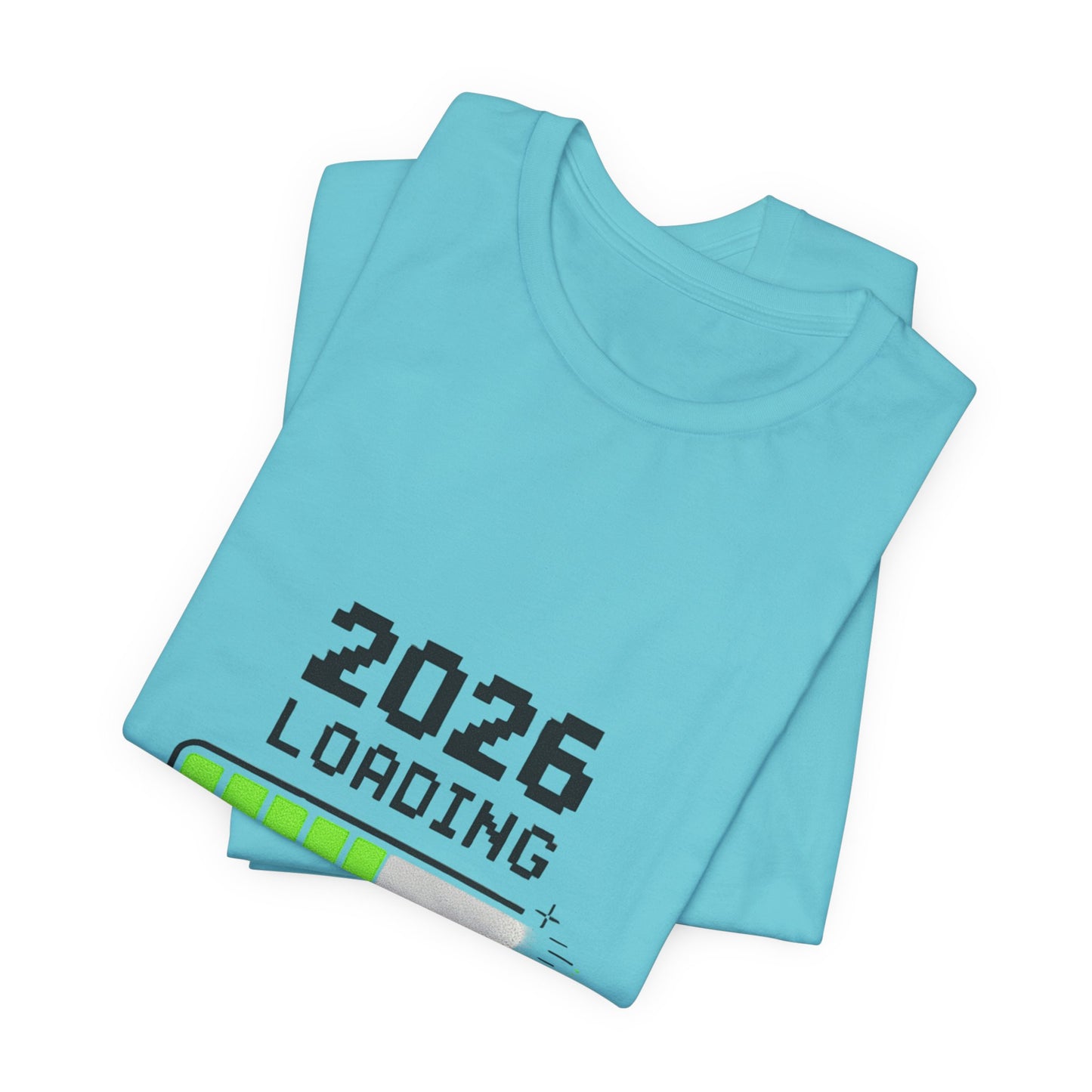 2026 Loading Tee - "Please Wait, Genius at Work" Funny New Year Graphic T-Shirt