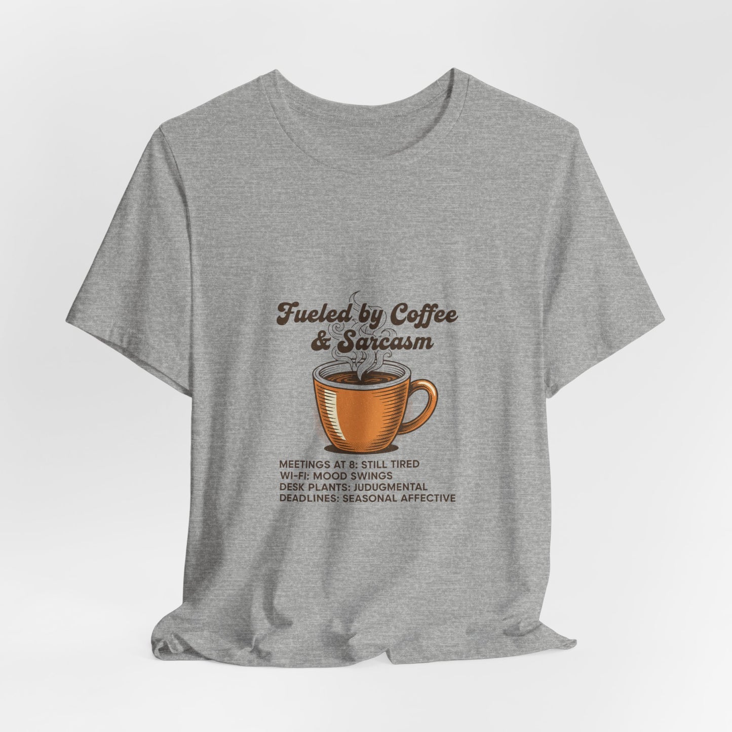 Fueled by Coffee & Sarcasm Tee | office meme tee, work from home shirt