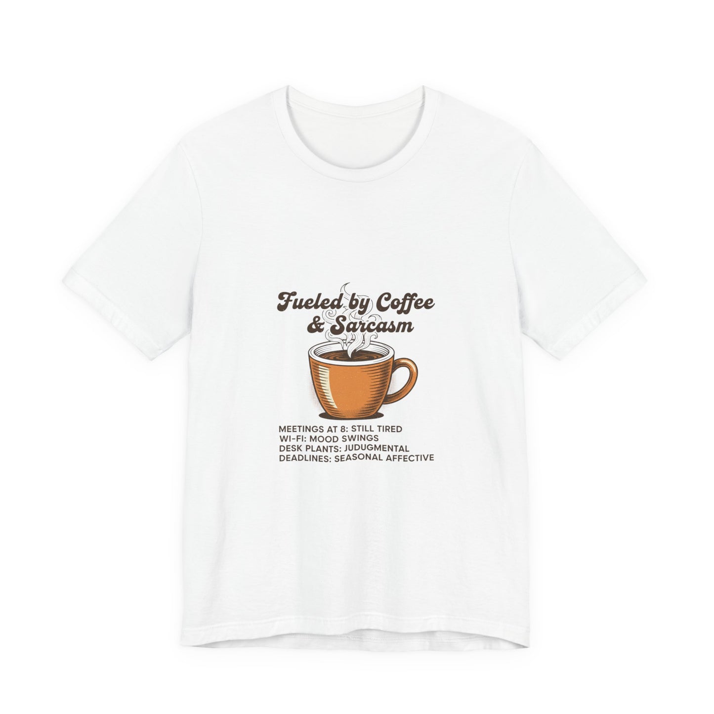 Fueled by Coffee & Sarcasm Tee | office meme tee, work from home shirt