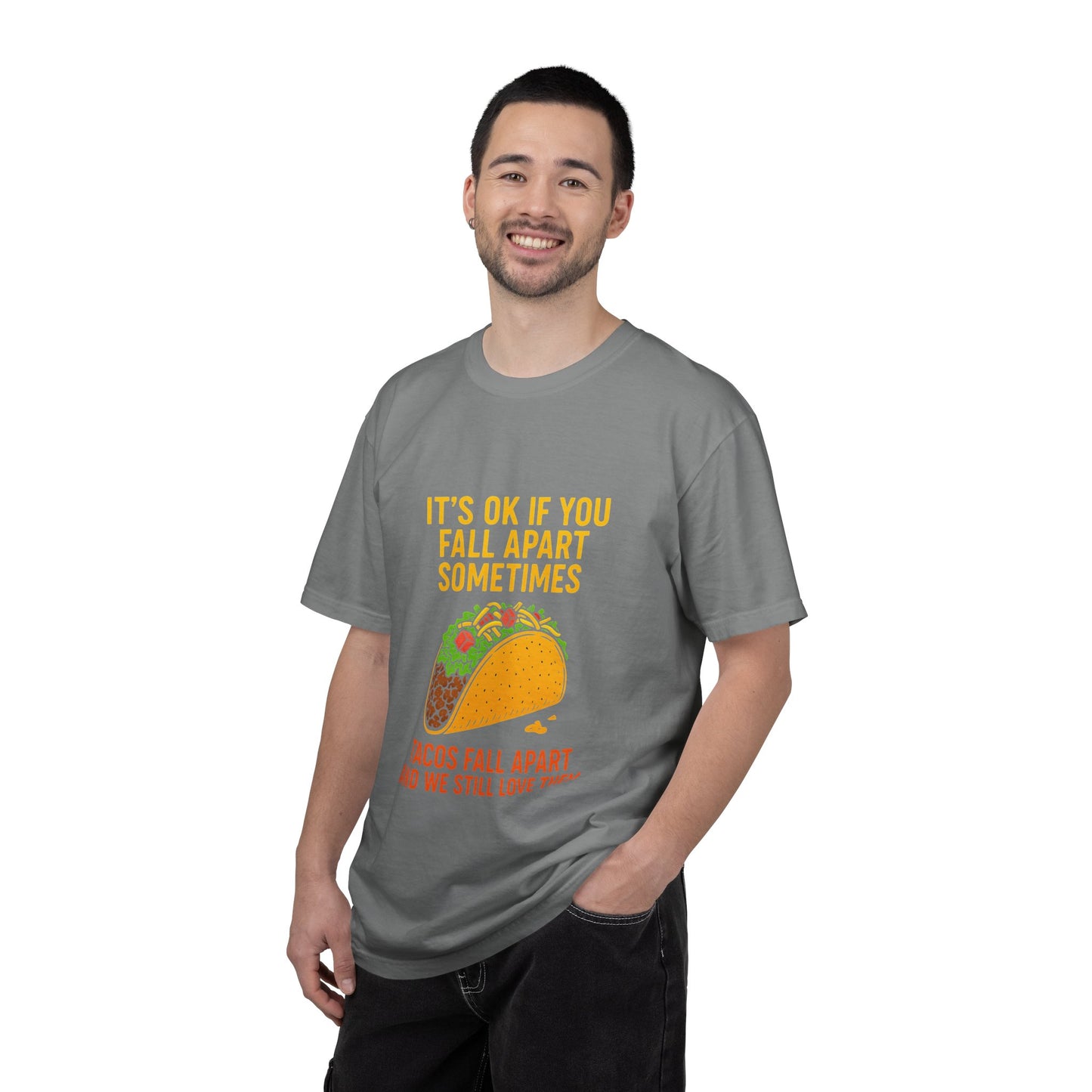 T-Shirt — "It's OK If You Fall Apart Sometimes" Taco Graphic Tee