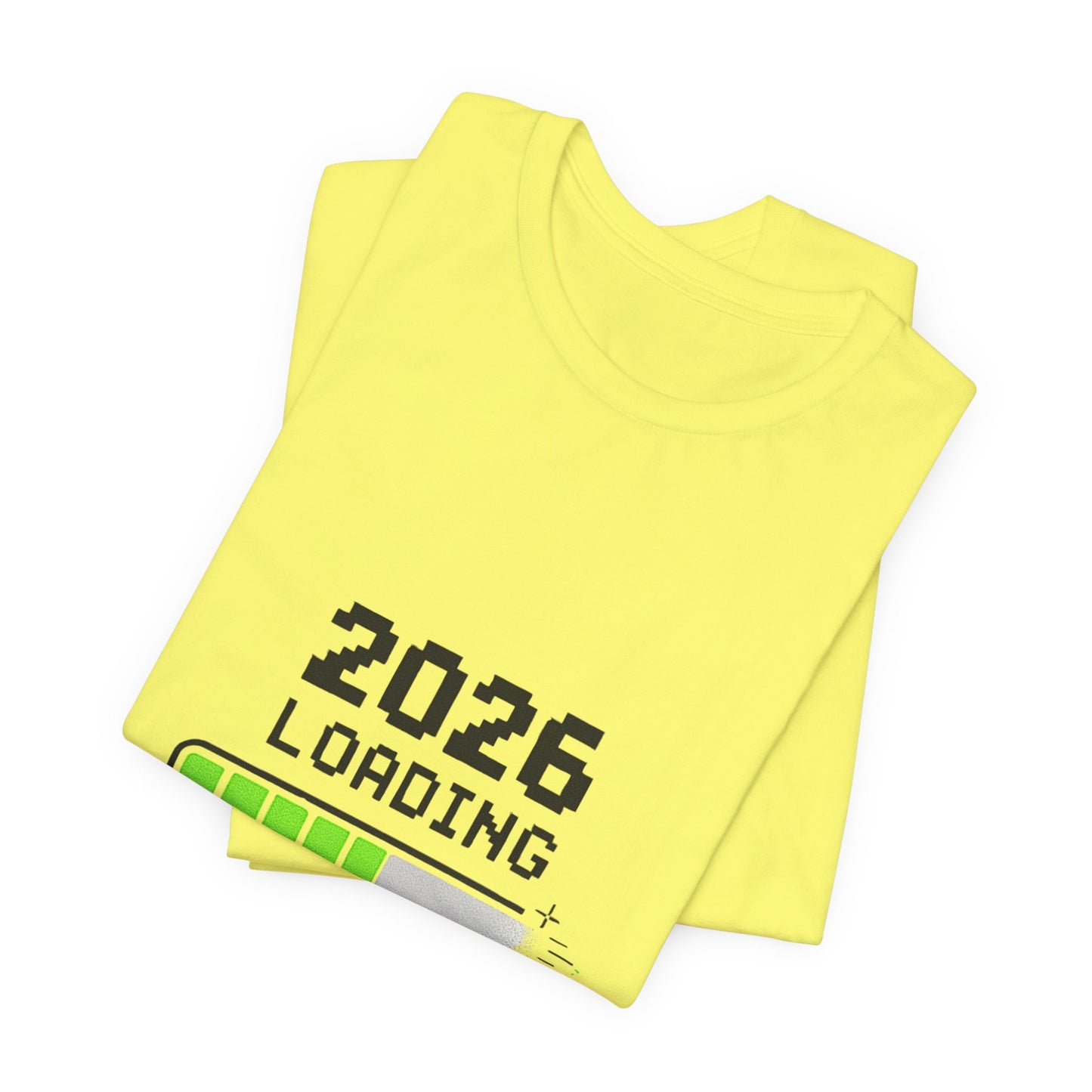 2026 Loading Tee - "Please Wait, Genius at Work" Funny New Year Graphic T-Shirt