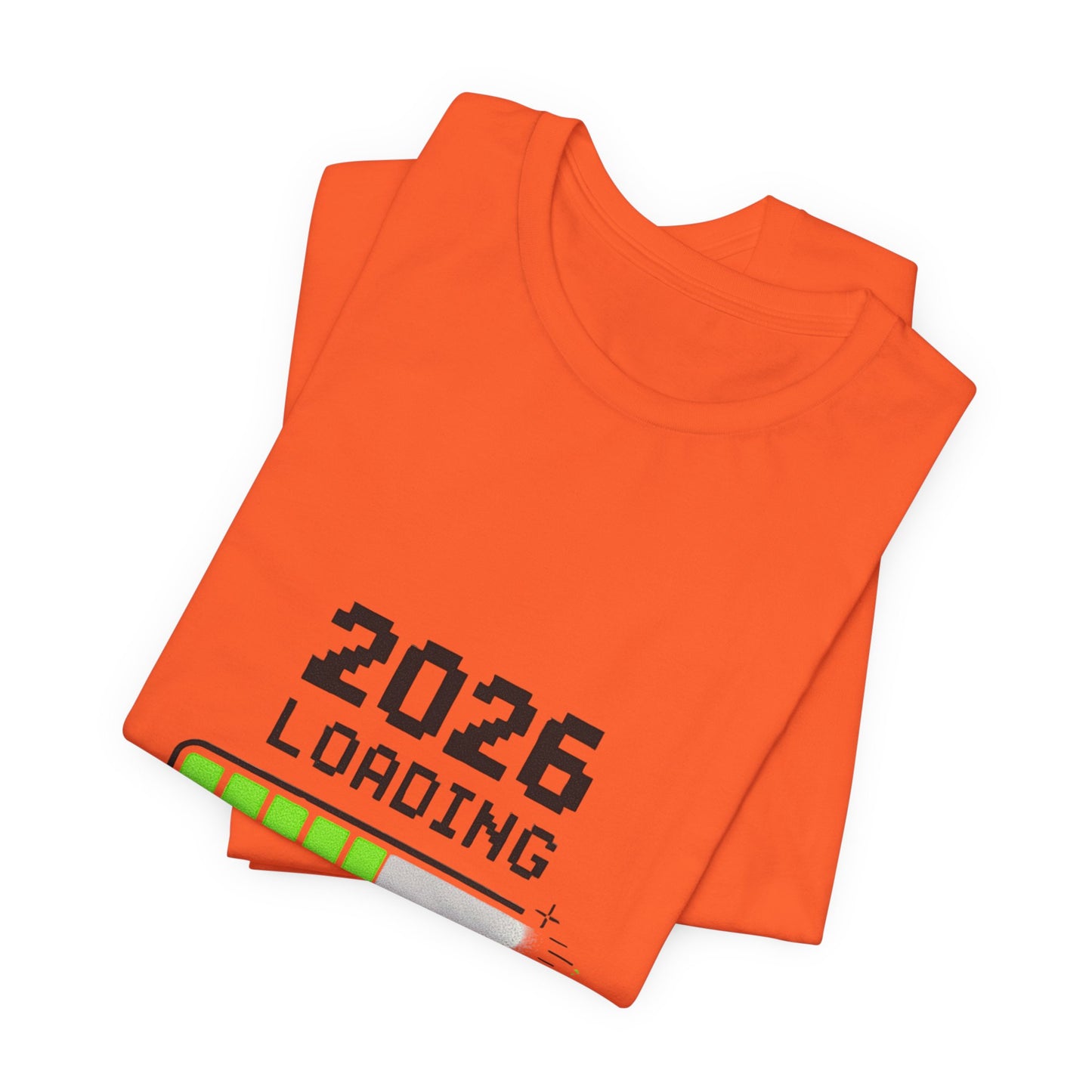 2026 Loading Tee - "Please Wait, Genius at Work" Funny New Year Graphic T-Shirt