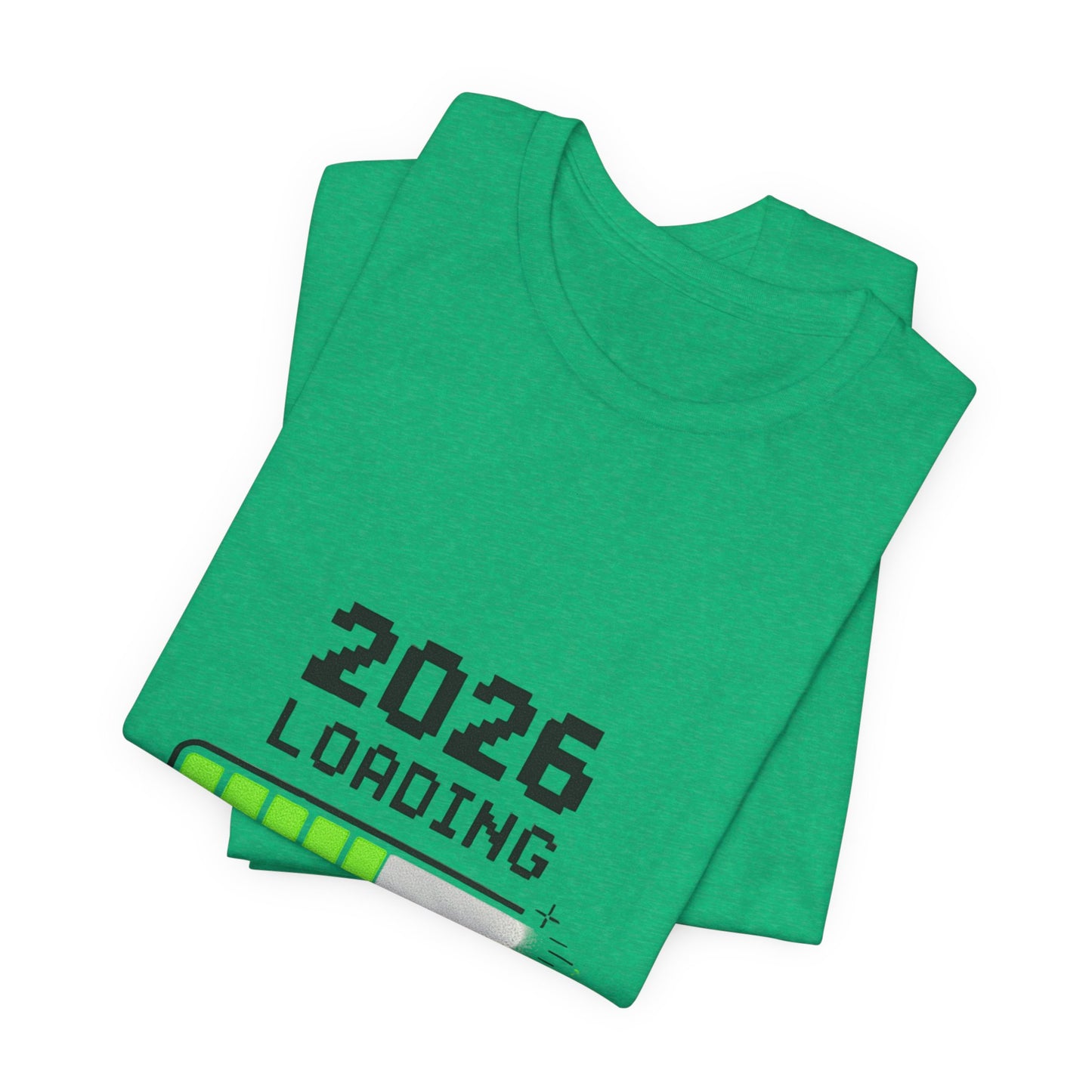 2026 Loading Tee - "Please Wait, Genius at Work" Funny New Year Graphic T-Shirt