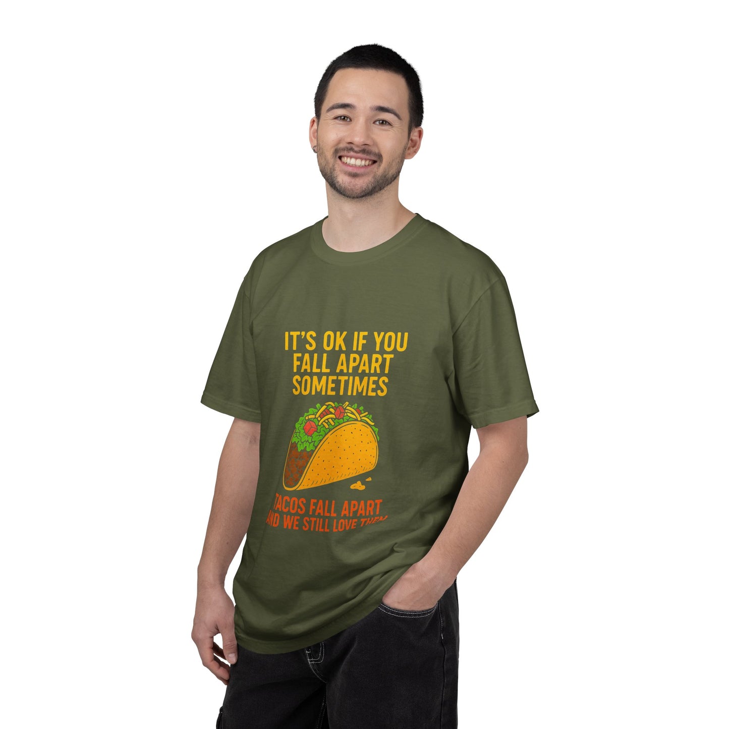 T-Shirt — "It's OK If You Fall Apart Sometimes" Taco Graphic Tee
