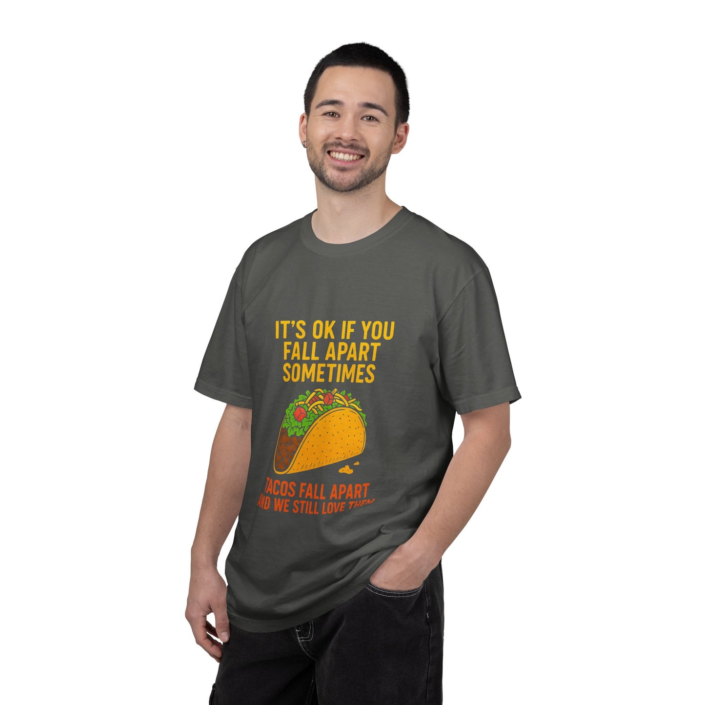 T-Shirt — "It's OK If You Fall Apart Sometimes" Taco Graphic Tee