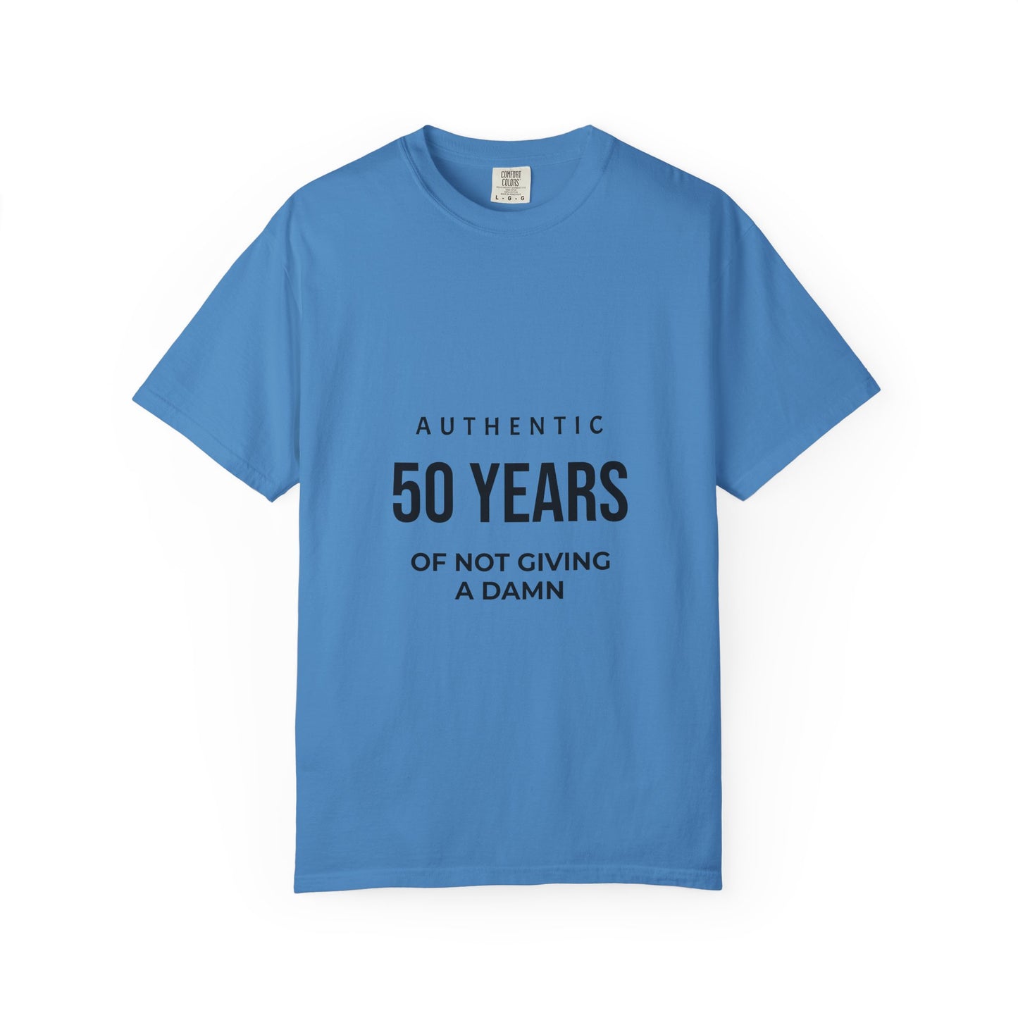 50 Years of Not Giving a Damn T-Shirt — Funny 50th Birthday Tee